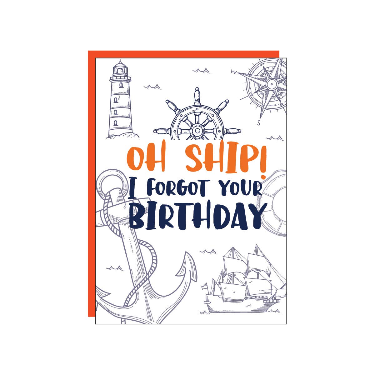 Oh ship! Belated Birthday Nautical Card