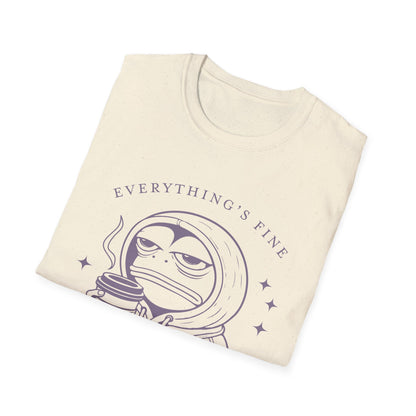 Everything's Fine Unisex T-Shirt, Casual Tee, Coffee Lover Gift, Snarky Humor Shirt, Everyday Wear, Softstyle Tee