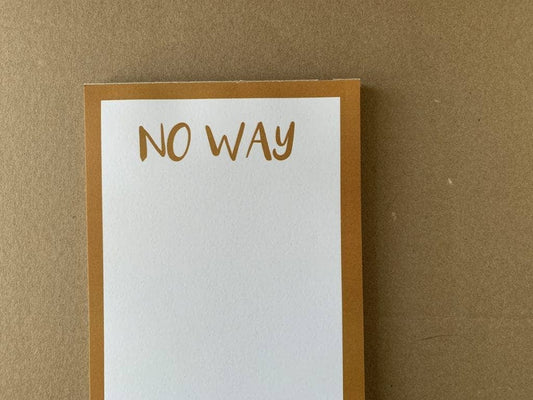 No Way Notepad Set
