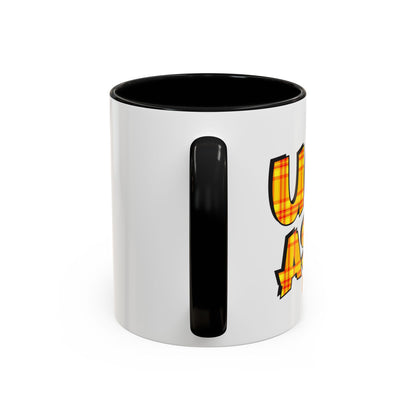 Ugh As If Quote Personalized Cup