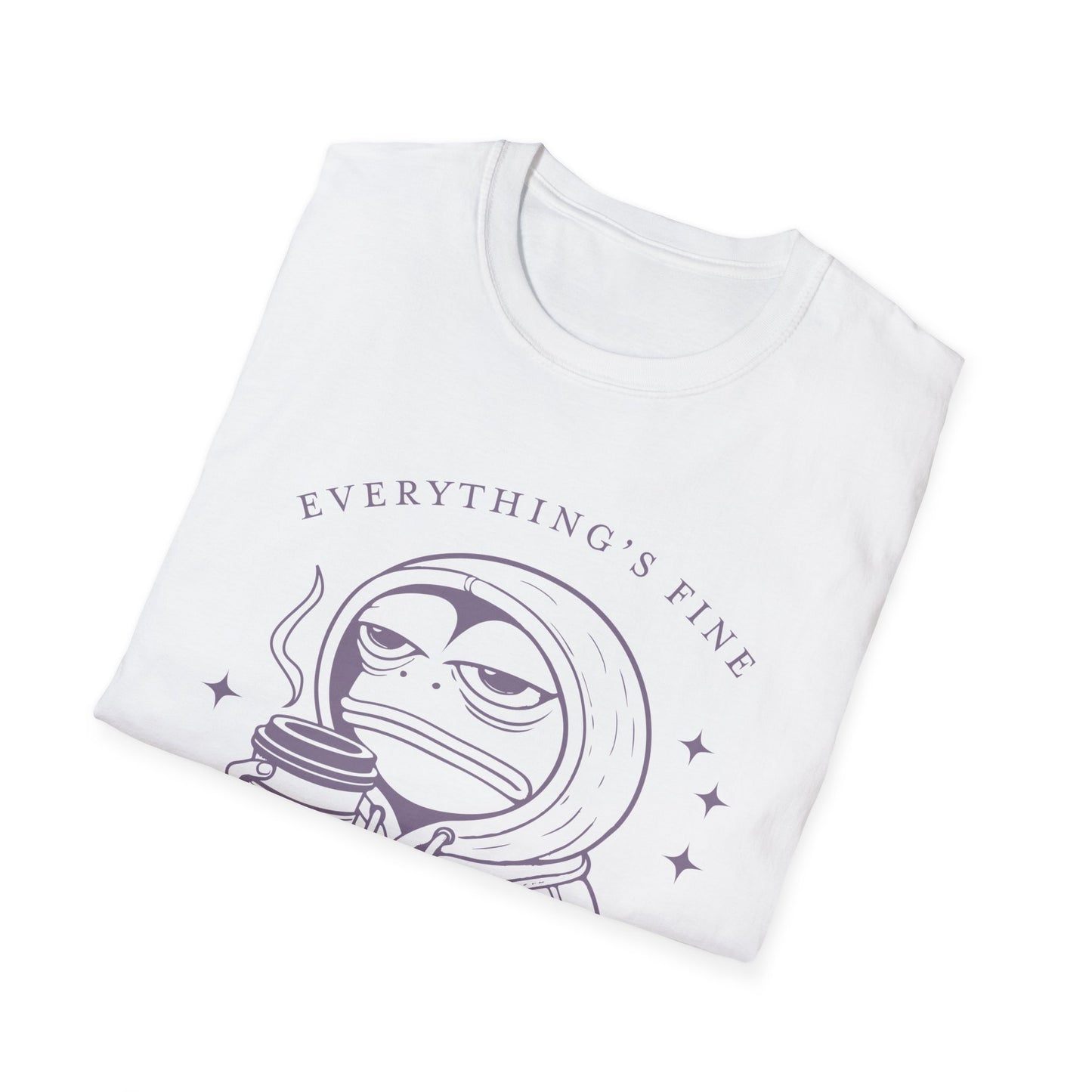 Everything's Fine Unisex T-Shirt, Casual Tee, Coffee Lover Gift, Snarky Humor Shirt, Everyday Wear, Softstyle Tee