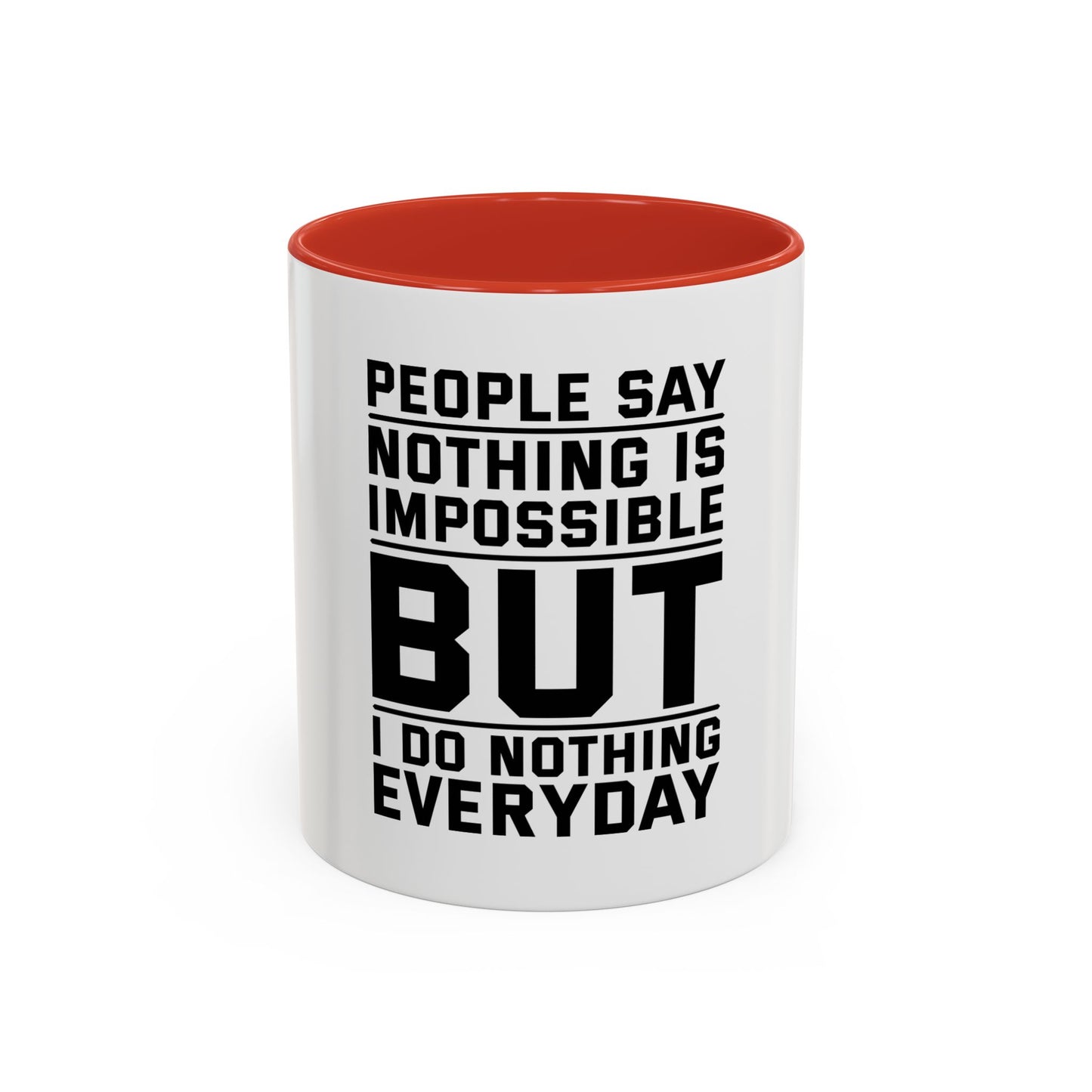 Funny Quote Coffee Mug