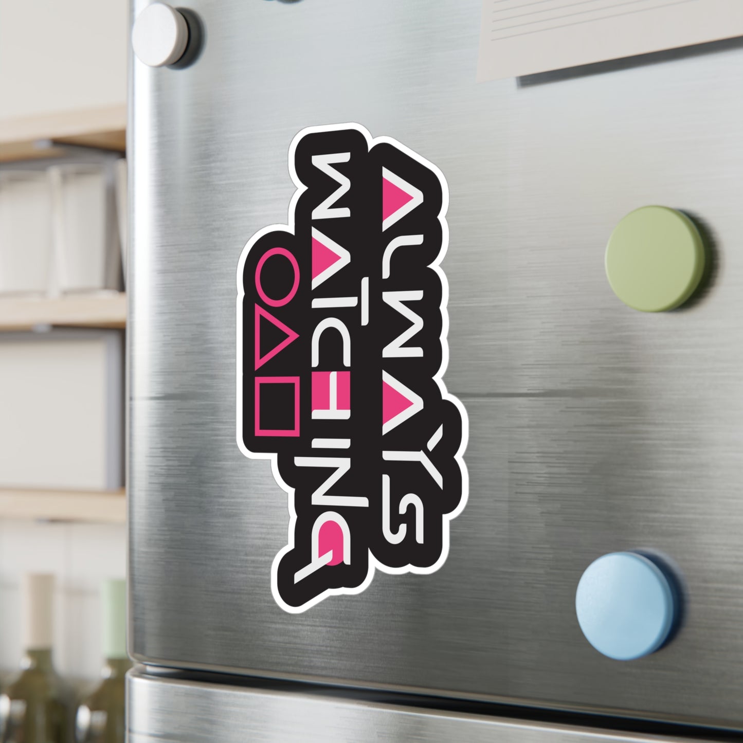 Always Watching Kiss-Cut Vinyl Decals