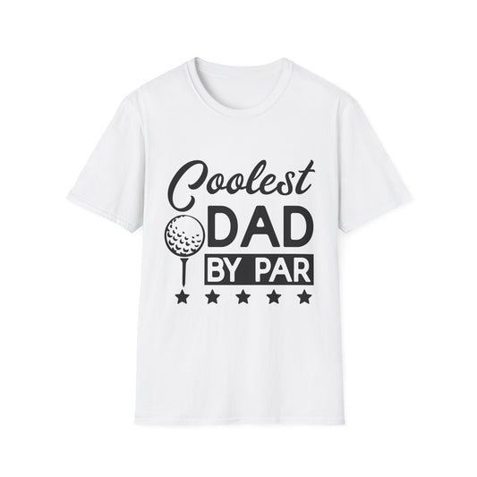 Coolest Dad By Par T-Shirt