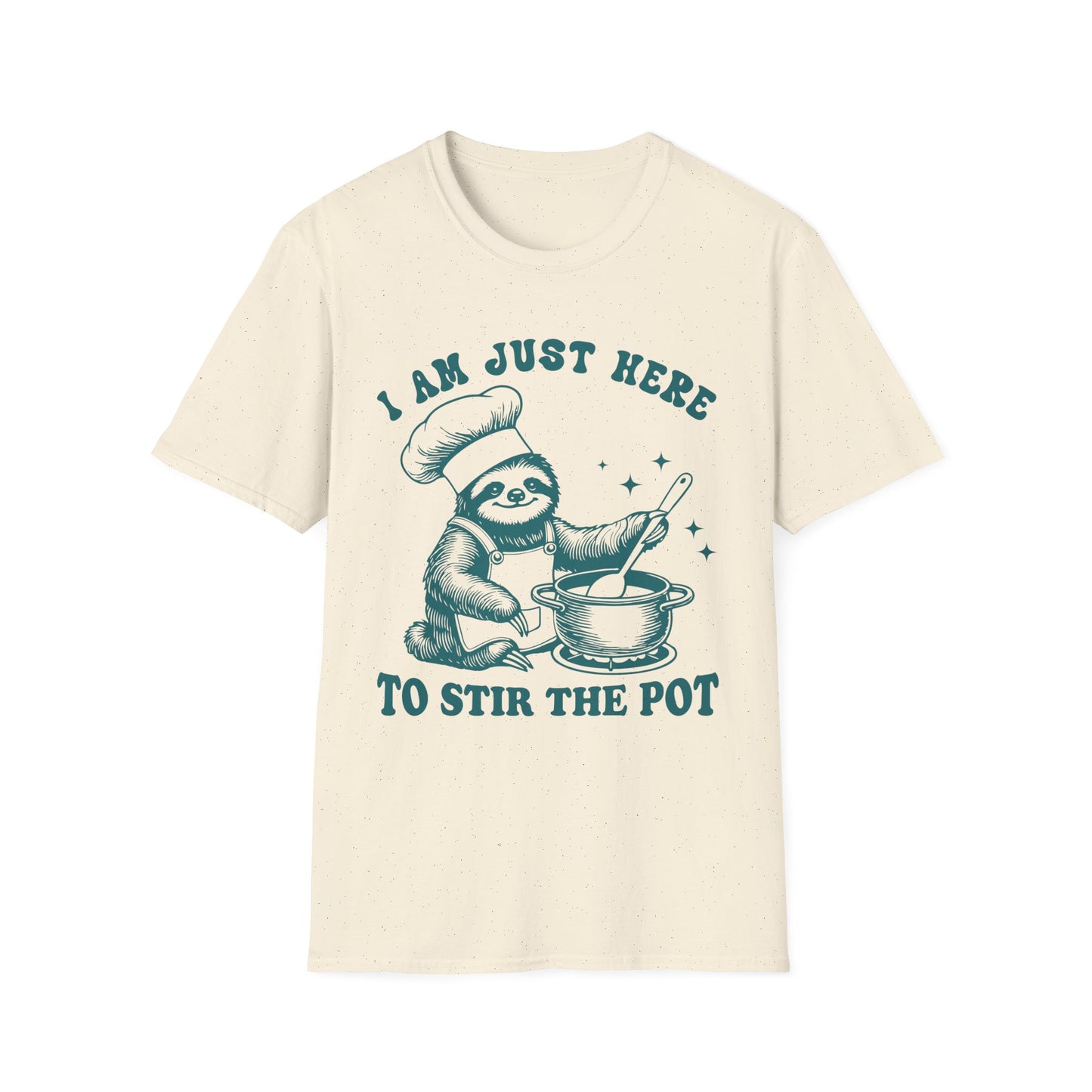 Funny Sloth T-Shirt, "I Am Just Here To Stir The Pot" Tee, Unisex Humor Shirt, Perfect Gift for Cooking Lovers, Quirky Apparel, Great for