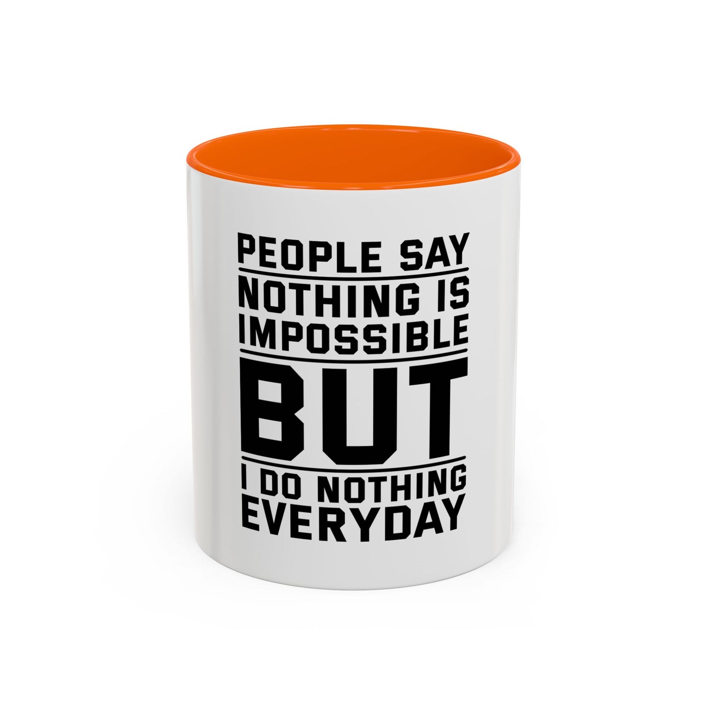 Funny Quote Coffee Mug
