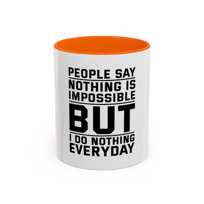 Funny Quote Coffee Mug