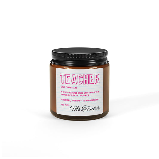 Personalized Teacher Scented Soy Candle