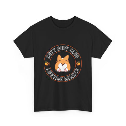 Butt Hurt Club Unisex Heavy Cotton Tee