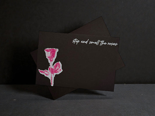 “Stop and Smell the Roses” Black Notecards