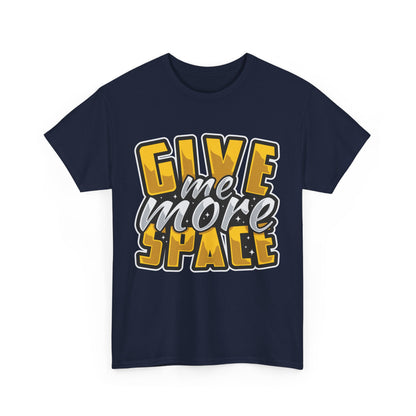 Give Me More Space Cotton Tee