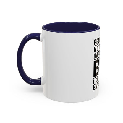 Funny Quote Coffee Mug