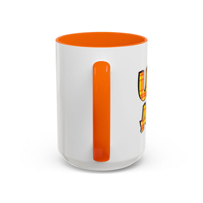 Ugh As If Quote Personalized Cup