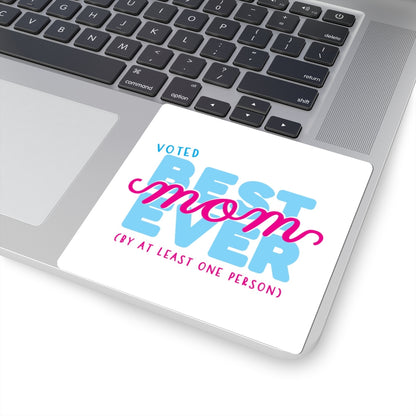 Best Mom Funny Kiss-Cut Stickers
