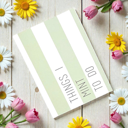 "Things I Mint to do" Journal