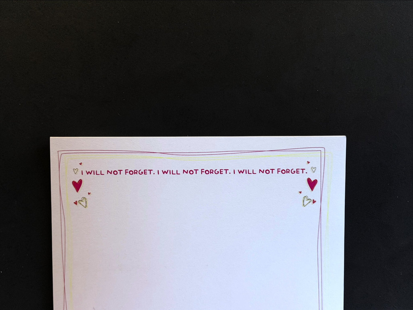 I will not forget, I will not forget, I will not forget Notecard Set
