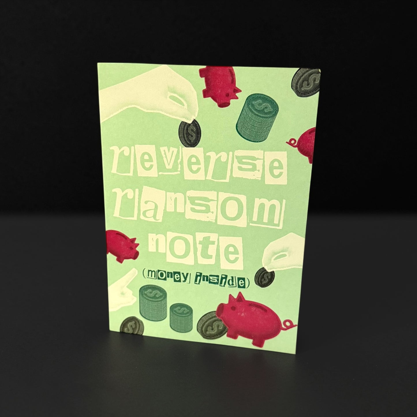 “Reverse Ransom Note” Money Holder Card