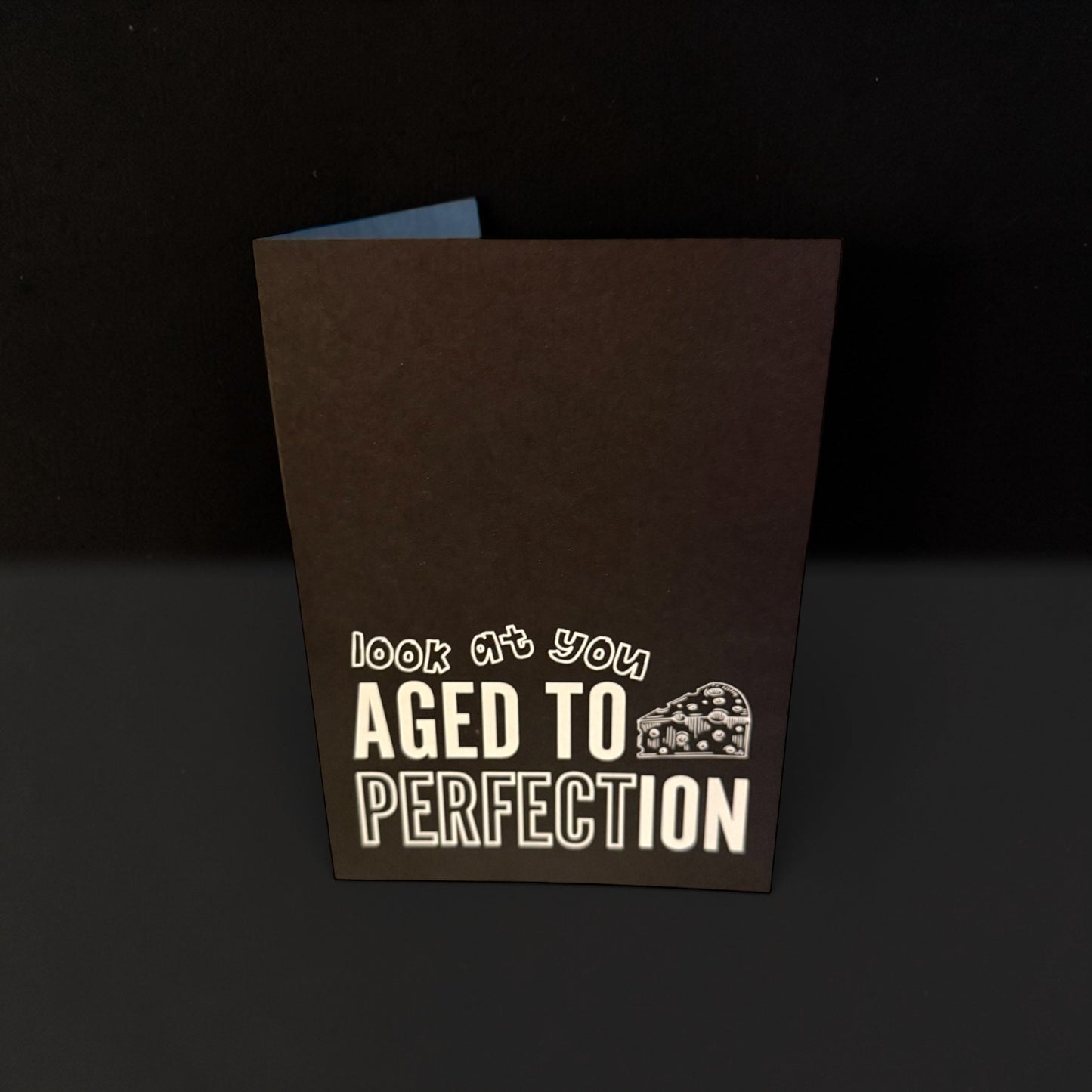 Aged to perfection Greeting Card